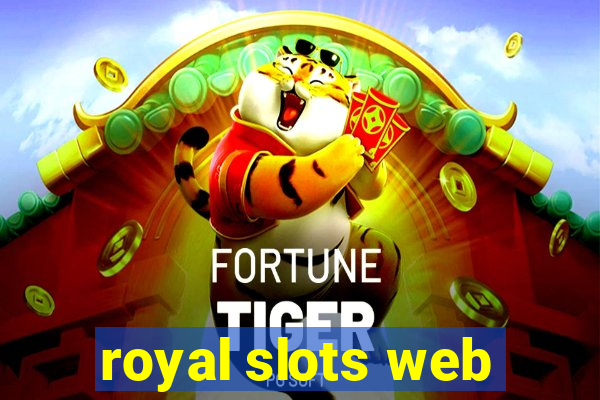 royal slots web